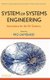System of Systems Engineering - Innovations for the Twenty-First Century (Hardcover): M. Jamshidi