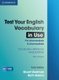 Test Your English Vocabulary in Use Pre-intermediate and Intermediate with Answers (Paperback, 3rd Revised edition): Stuart...