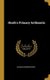 Heath's Primary Arithmetic (Hardcover): Charles Edward White