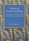 Problems in Dynamic Psychology - A Critique of Psychoanalysis and Suggested Formulations (Paperback): John T. MacCurdy
