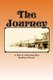 The Journey - A Tale of a Wyoming Boy (Paperback): Harry K. Porter Jr