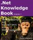 .Net Knowledge Book - Web Development with Asp.Net MVC and Entity Framework: .Net Knowledge Book: Web Development with Asp.Net...