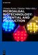 Microalgal Biotechnology: Potential and Production (Hardcover): Clemens Posten, Christian Walter