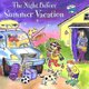 The Night Before Summer Vacation (Hardcover, Turtleback School & Library ed.): Natasha Wing