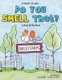 Do You Smell That? (Hardcover): Joseph Olsen