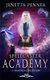 Spellcaster Academy - Magical Realism, Episode 1 (Paperback): Jenetta Penner