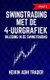 Swingtrading met de 4-uurgrafiek 1 - Deel 1: inleiding in de swingtrading (Dutch, Paperback): Dao Press