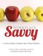 Workplace Savvy (Paperback): Dianne Floyd Sutton