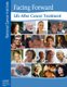 Facing Forward - Life After Cancer Treatment (Paperback): National Institutes of Health, U S Department of Healt Human...
