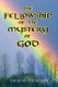 The Fellowship of the Mystery of God - Not Your Everyday Mystery Story (Paperback): David H. Thompson