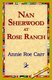 Nan Sherwood at Rose Ranch (Hardcover): Annie Roe Carr