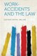 Work-Accidents and the Law (Paperback): Eastman Crystal 1881-1928