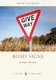 Road Signs (Paperback): Stuart Hands