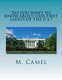 Do You Want to Know About Our First Ladies of the U.S.? - Life at the White House (Paperback): M Camel