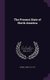 The Present State of North America (Hardcover): John Huske