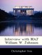 Interview with Maj William W. Johnson (Paperback): Christopher Ives