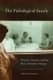 The Pathological Family - Postwar America and the Rise of Family Therapy (Hardcover, New): Deborah Weinstein