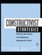 Constructivist Strategies - Meeting Standards & Engaging Adolescent Minds (Hardcover): Chandra Foote, Catherine Battaglia, Paul...