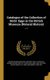 Catalogue of the Collection of Birds' Eggs in the British Museum (Natural History); v. 4 (Hardcover): British Museum...
