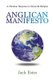 Anglican Manifesto (Paperback): Jack Estes