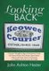 Looking Back - A Journey Through the Pages of the Keowee Courier with Feature Stories, News Stories, Sports Stories, a History...
