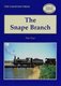 The Snape Branch (Paperback, Illustrated edition): Peter Paye