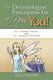 The Dermatologists' Prescription For a New You! (Paperback): Dr Debbie Palmer, Dr Jennifer Kitchin