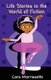Life Stories in the World of Fiction (Paperback): Cora Morrissette