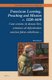 Franciscan Learning, Preaching and Mission c. 1220-1650 - Cum scientia sit donum Dei, armatura ad defendendam sanctam Fidem...