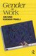 Gender at Work (Paperback, New edition): Rosemary Pringle