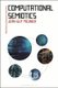 Computational Semiotics (Hardcover): Jean-Guy Meunier