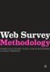 Web Survey Methodology (Paperback): Mario Callegaro, Katja Lozar Manfreda, Vasja Vehovar