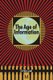 The Age of Information - The Past Development and Future Significance of Computing and Communications (Paperback, 1st ed....
