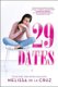 29 Dates (Paperback, First Time Trade ed.): Melissa de la Cruz