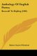Anthology Of English Poetry - Beowulf To Kipling (1903) (Paperback): Robert Naylor Whiteford