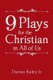 9 Plays for the Christian in All of Us (Paperback): Darron Bailey Jr.