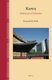 Korea: Outline of a Civilisation (Hardcover): Kenneth M. Wells