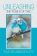 Unleashing the Power of Two (Paperback): Irene Benjamin Mngutyo