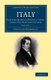 Italy - Remarks Made in Several Visits, from the Year 1816 to 1854 (Paperback): John Cam Hobhouse