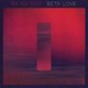 Ra Ra Riot - Beta Love (CD): Ra Ra Riot