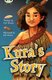 Bug Club Independent Fiction Year 5 Blue A Kura's Story (Paperback): Paul Mason