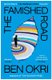 The Famished Road (Paperback): Ben Okri