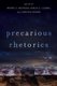 Precarious Rhetorics (Paperback): Wendy S. Hesford
