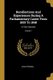 Recollections And Experiences During A Parliamentary Career From 1833 To 1848 - In Two Volumes; Volume 1 (Paperback): John...