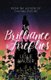 The Brilliance of Fireflies (Paperback): Leslie Hauser
