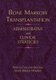 Bone Marrow Transplantation - Administrative and Clinical Strategies (Paperback, New): Patricia Buchsel, Marie Bakitas Whedon