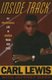 Inside Track: Autobiography of Carl Lewis (Paperback): Carl Lewis