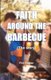 FAITH AROUND THE BARBECUE (The story) (Paperback): Phil Ridden