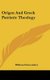 Origen And Greek Patristic Theology (Hardcover): William Fairweather