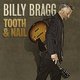 Billy Bragg - Tooth & Nail (CD): Billy Bragg